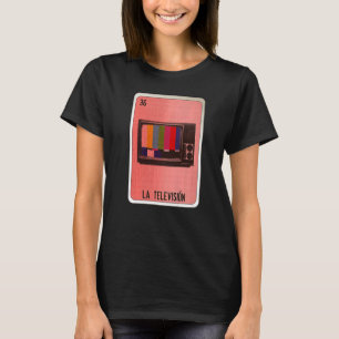 ラ・テレビ・メキシコのスラング宝くじビンゴカード Tシャツ