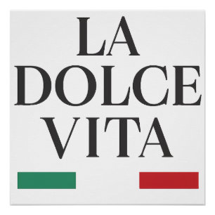 ラ・ドルチェ・ヴィータイタリアン光沢ポスター ポスター