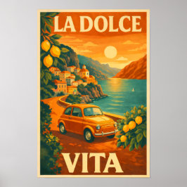 ラ・ドルチェ・ヴィータ - イタリアの海岸への旅を描いたレトロなポスター ポスター