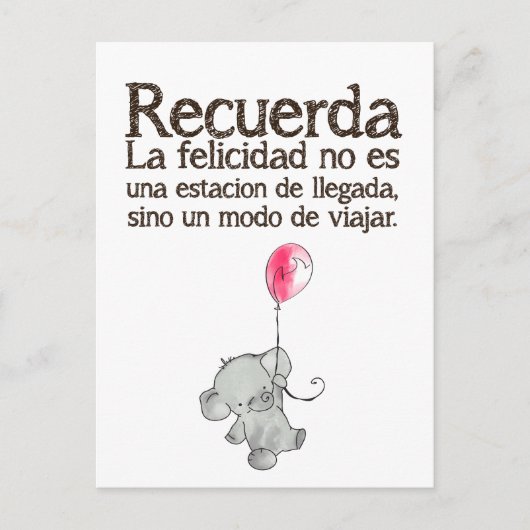 ラ・フェリシダード・ニングン・エス・ウナ・エスタシオン・レクエルダ ポストカード (正面)