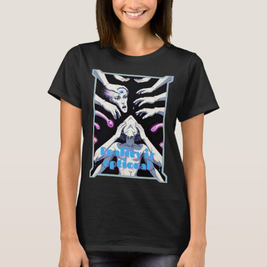 リアリティはオプションのアストラル旅行アート Tシャツ (正面)