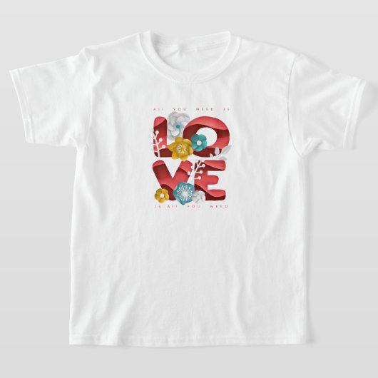 リアルな紙アートで愛の言葉&花 Tシャツ (レイダウン)