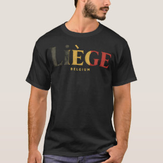 リエージュ - ベルギー Tシャツ