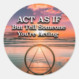 リカバリーのスローガン「ふりをしろ」朝日 ラウンドシール