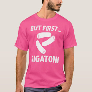 リガトーニパスタ麺レシピイタリアンソースメーカー Tシャツ
