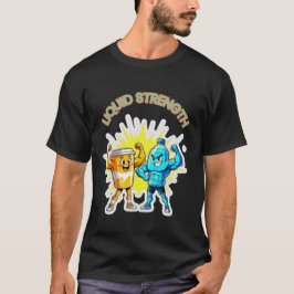 リキッドストレングス - 楽しいジュースと水の筋肉デザイン Tシャツ