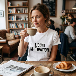 リキッド モチベーション モダン カフェイン中毒  Tシャツ