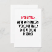 リクルーター：我々はストーカーではない。我々は本当に サンキューカード (正面/裏面)