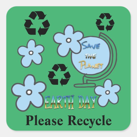 リサイクルリサイクル地球の日でお願い スクエアシール (正面)