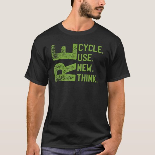リサイクル再利用リニューアルリシンクアースデイ環境 Tシャツ (正面)