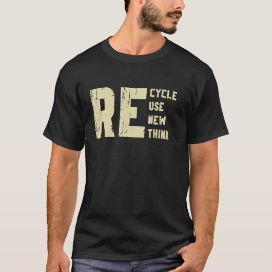 リサイクル 再利用 更新 再考 地球の日 環境保護 Tシャツ (正面)