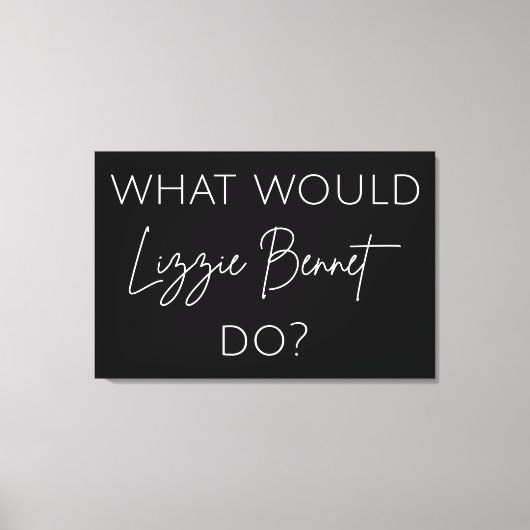 リジー・ベネットは何をする？ キャンバスプリント (正面)