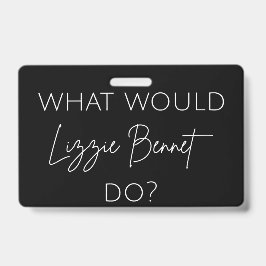 リジー・ベネットは何をする? バッジ