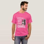 リスおもしろいルは時々気を散らす Tシャツ (正面フル)