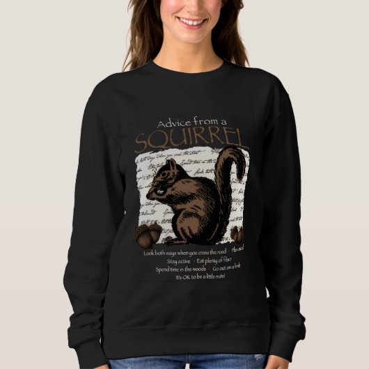 リスからのアドバイス スウェットシャツ (正面)