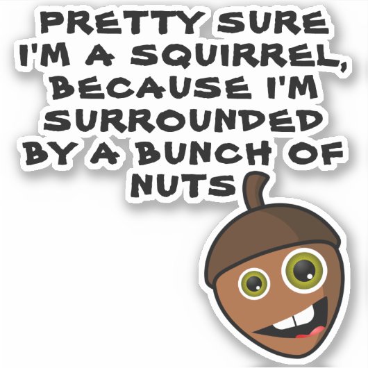 リスかわいらしルだと思う – ナッツ シール (正面)