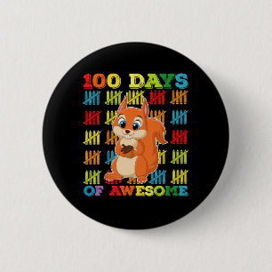 リスがかっこいい100日間 100日目の登校 缶バッジ