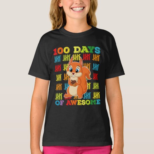リスがかっこいい100日間 100日目の登校 Tシャツ (正面)