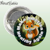 リスがアメリカを再び環境に良くする 缶バッジ