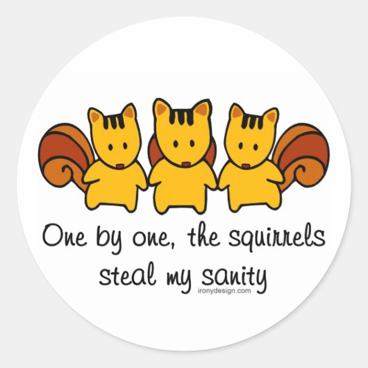 リスが僕の正気を取る ラウンドシール (正面)