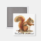 リスここは温室だ！ユーモア マグネット (正面/裏面)