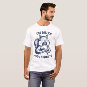 リスだって知ってるよ 私はナッツが大好き Tシャツ (正面フル)