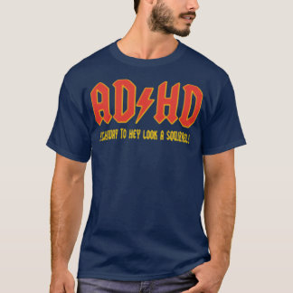 リスに見えるADHD Tシャツ