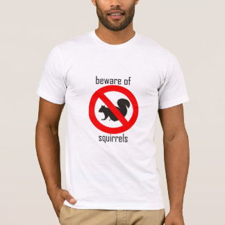リスの用心して下さい Tシャツ