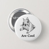 リスはクールなボタンです 缶バッジ (正面&裏面)