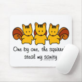 リスは私の正気を盗みます マウスパッド (マウス)