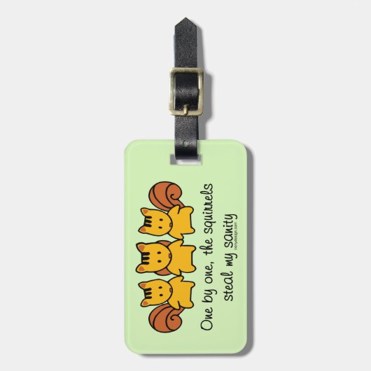 リスは私の正気を盗みます ラゲッジタグ (正面縦)