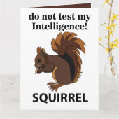 リスは私の知性リスをテストしない カード (黄色い花)