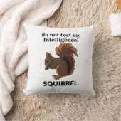 リスは私の知性リスをテストしない クッション (ブランケット)