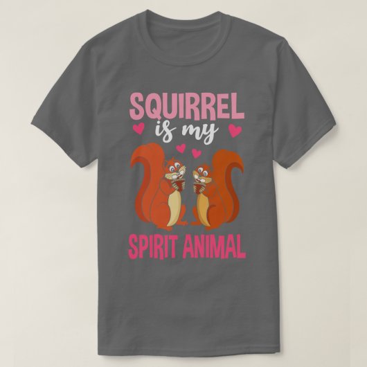 リスは私の霊性動物だ Tシャツ (デザイン正面)