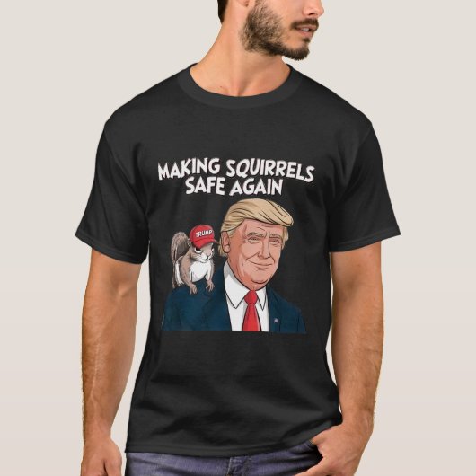 リスを再び安全にするトランプ2024 Tシャツ (正面)