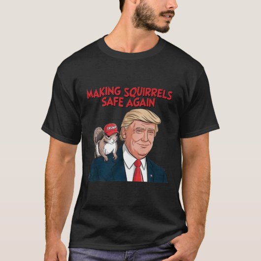 リスを再び安全にするトランプ2024 Tシャツ (正面)