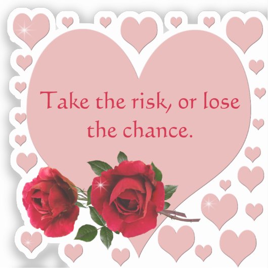 リスクを取る引用文ピンクハート赤いバラ シール (正面)