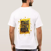 "リスクを取れ Tシャツ (裏面)