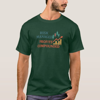 リスクマネージド利益複利 | トレーダーのTシャツ Tシャツ