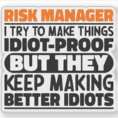 リスクマネージャー私は物事をおもしろい諺する シール (正面)