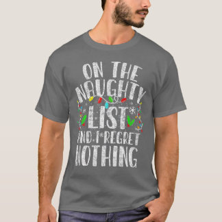 リストいけなに私は何も後悔しおもしろいない Tシャツ