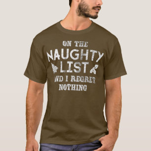 リストいけなに私は何も後悔しおもしろいない Tシャツ