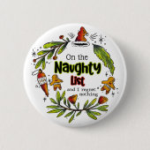 リストいけなに載って何も後悔しない 缶バッジ (正面)