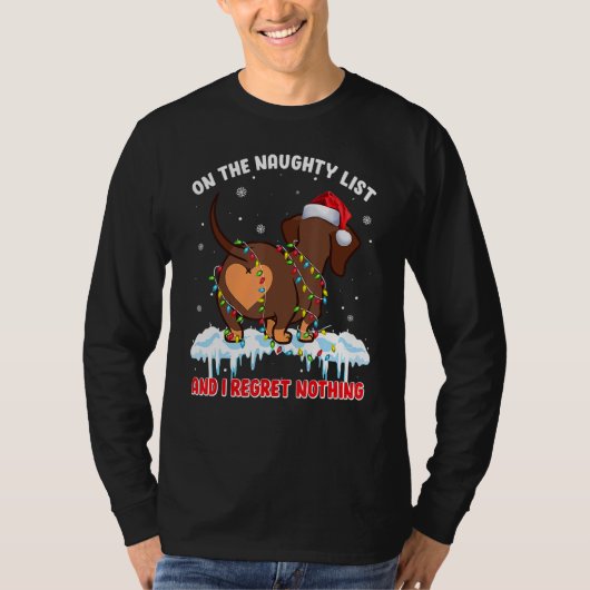 リストいけなに載って私はダシュント何も後悔しない Tシャツ (正面)