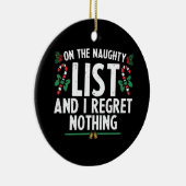 リストいけなに載って私は何もクリスマスを後悔しない セラミックオーナメント (右)