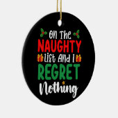 リストの上いけなで、私はクリスマスを後悔しない セラミックオーナメント (右)