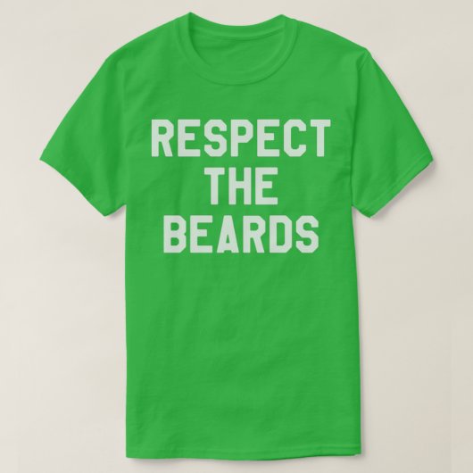リスペクトひげ愛人ヒップスターギフトアイディア Tシャツ (デザイン正面)
