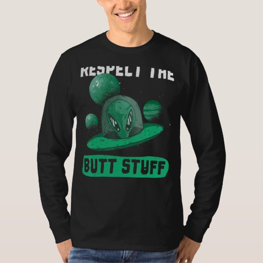 リスペクトザお尻物デザイン宇宙Ufoエイリアン Tシャツ (正面)
