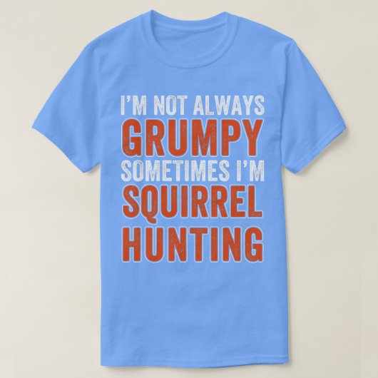 リス狩りハンター常時リス狩り Tシャツ (デザイン正面)