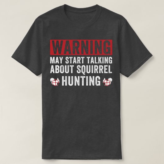リス狩りリスについて話し始める Tシャツ (デザイン正面)